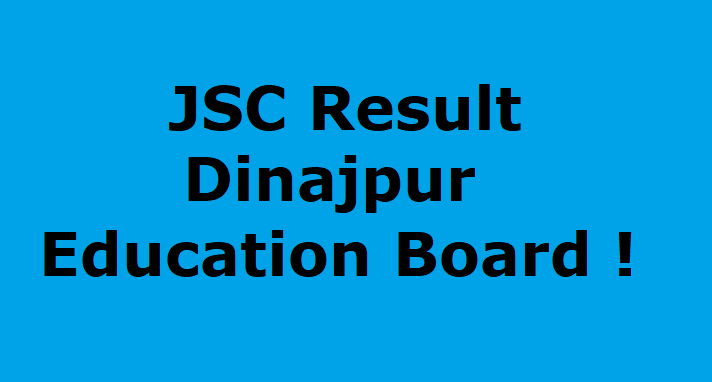 JSC Result Dinajpur Education Board